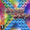 Dance To The 80s Dancelife